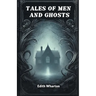 Tales of Men and Ghosts