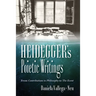 Heidegger's Poietic Writings: From Contributions to Philosophy to the Event