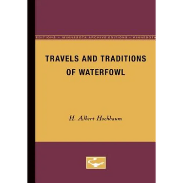 Travels and Traditions of Waterfowl