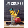 On Course: The All in One Teacher's Record Book