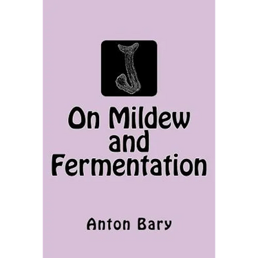 On Mildew and Fermentation