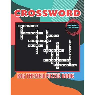 Crossword: BIG THEMED PUZZLE BOOK 60 PUZZLES FOR ADULTS: Large Print Crossword Puzzle Book with Interesting Themes for Adults, Te