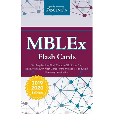 MBLEx Test Prep Book of Flash Cards: MBLEx Exam Prep Review with 200+ Flashcards for the Massage & Bodywork Licensing Examination