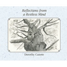 Reflections from a Restless Mind