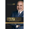 Daily Dose of Leadership: From Insight to Influence: Daily Steps to Awareness, Growth, and Leadership Mastery