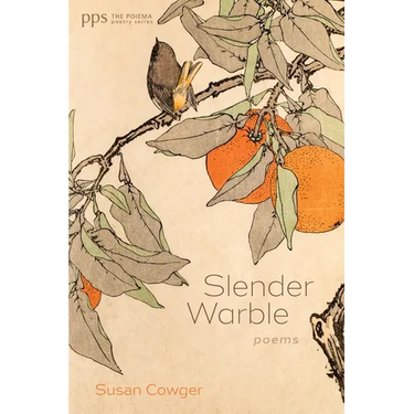 Slender Warble: Poems