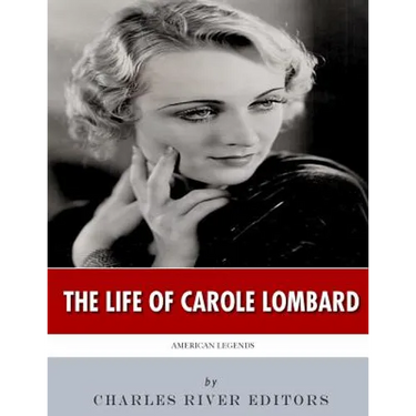 American Legends: The Life of Carole Lombard