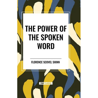 The Power of the Spoken Word