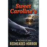 Sweet Caroline's 2