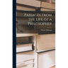 Passages From the Life of a Philosopher