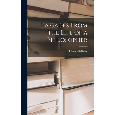 Passages From the Life of a Philosopher