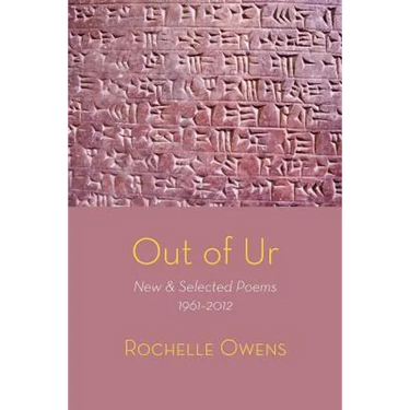 Out of Ur: New & Selected Poems 1961-2012