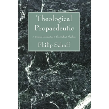 Theological Propaedeutic