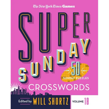 New York Times Games Super Sunday Crosswords Volume 18: 50 Sunday Puzzles