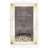 Out of the Saltshaker and Into the World: Evangelism as a Way of Life
