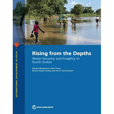 Rising from the Depths: Water Security and Fragility in South Sudan
