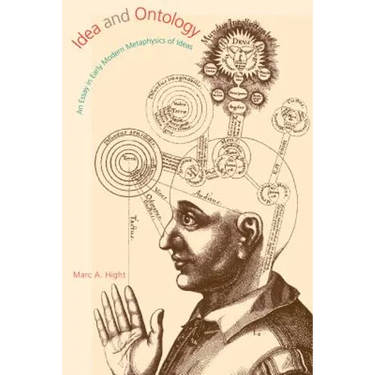 Idea and Ontology: An Essay in Early Modern Metaphysics of Ideas