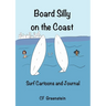 Board Silly on the Coast: Surf Cartoons and Journal