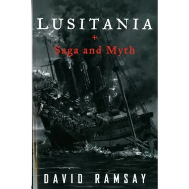 Lusitania: Saga and Myth