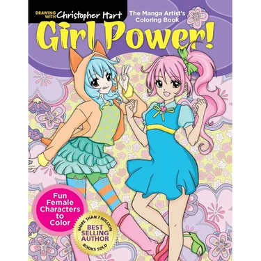 Manga Artist's Coloring Book: Girl Power!: Fun Female Characters to Color