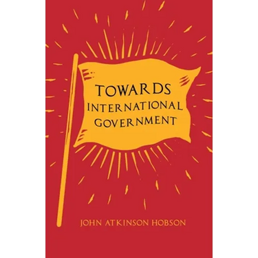 Towards International Government