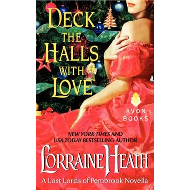 Deck the Halls with Love: A Lost Lords of Pembrook Novella