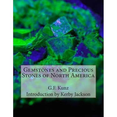 Gemstones and Precious Stones of North America