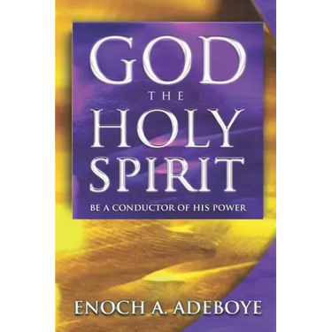 God, The Holy Spirit: Be a Conductor of His Power