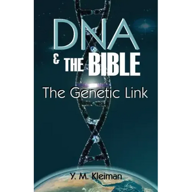 DNA and the Bible: The Genetic Link