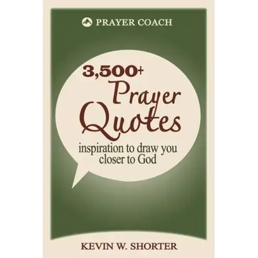 Prayer Quotes: inspiration to draw you closer to God