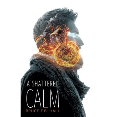 A Shattered Calm
