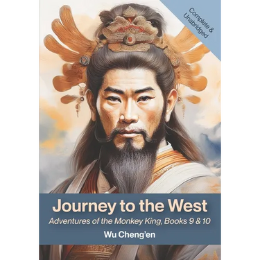 Journey to the West: Adventures of the Monkey King, Books 9 & 10: Adventures of the Monkey King