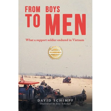 From Boys to Men: What A Support Soldier Endured in Vietnam