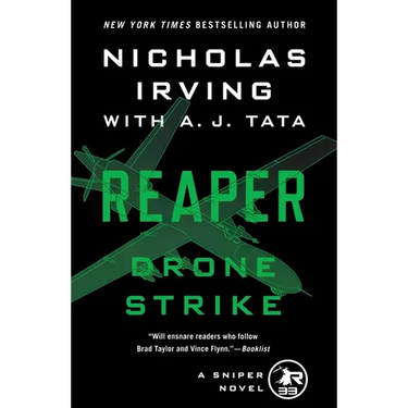 Reaper: Drone Strike: A Sniper Novel