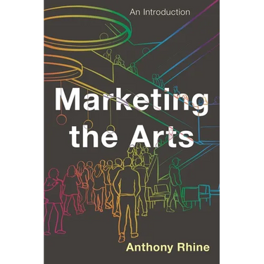 Marketing the Arts: An Introduction