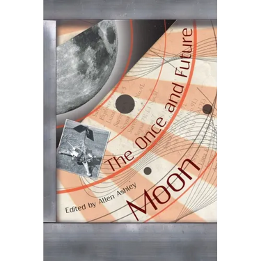 The Once and Future Moon