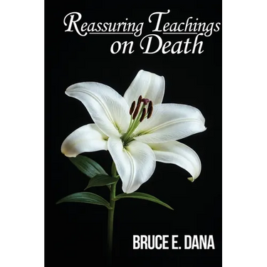 Reassuring Teaching On Death