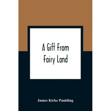A Gift From Fairy Land