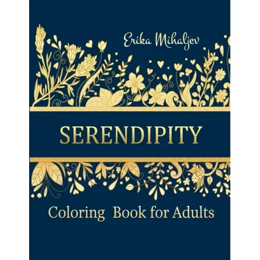 Serendipity: Coloring Book for Adults