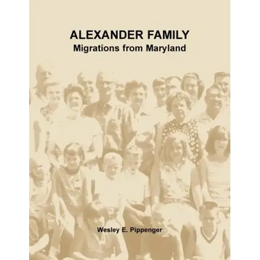 Alexander Family: Migrations from Maryland