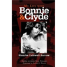 My Life with Bonnie and Clyde