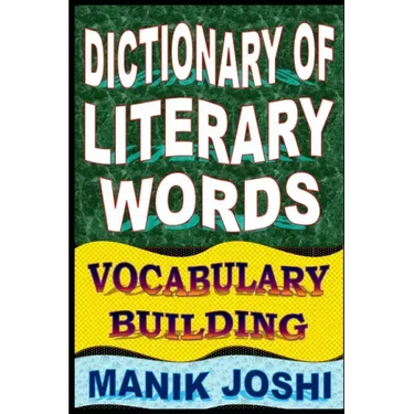 Dictionary of Literary Words: Vocabulary Building
