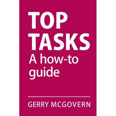 Top Tasks: A How-to Guide