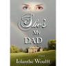 She's My Dad