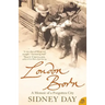 London Born: A Memoir of a Forgotten City