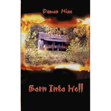 Born Into Hell