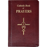 Catholic Book of Prayers-Burg Leather: Popular Catholic Prayers Arranged for Everyday Use: In Large Print