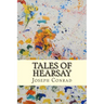 Tales of Hearsay