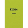 Shinto: The Ancient Religion of Japan