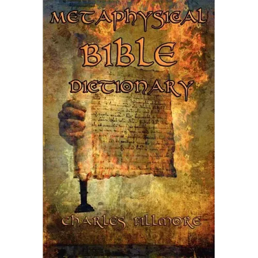 Metaphysical Bible Dictionary